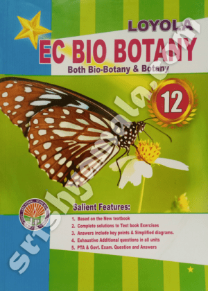 12th Loyola EC Bio Botany Guide